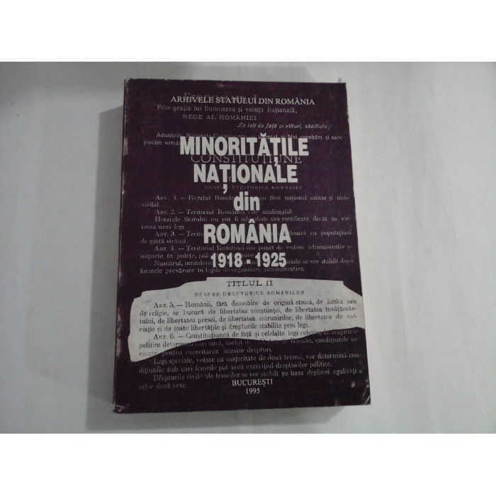 MINORITATILE NATIONALE DIN ROMANIA 1918-1925  -  ARHIVELE STATULUI DIN ROMANIA  -  IOAN SCURTU, LIVIU BOAR